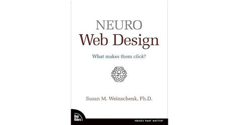 Neuro Web Design: What Makes Them Click Epub - Exploring the Intricacies of User Engagement